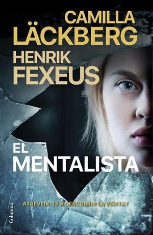 EL MENTALISTA - CATALÀ | 9788466428835 | LÄCKBERG, CAMILLA/FEXEUS, HENRIK