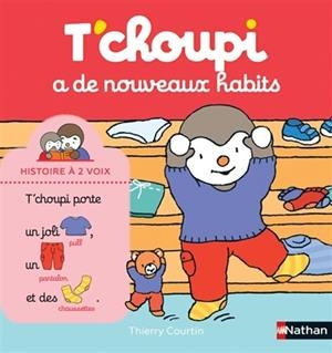 TCHOUPI A DES NOUVEAUX HABITS  | 9782092590010 | COURTIN, THIERRY