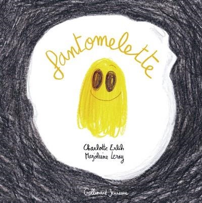FANTOMELETTE | 9782075105538 | CHARLOTTE ERLIH/ MARJOLAINE LERAY