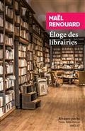 ELOGE DES LIBRAIRES | 9782743653279 | RENOUARD, MAËL