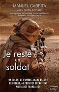 JE RESTE UN SOLDAT | 9782824620152 | CABRITA, MANUEL