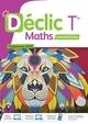 DÉCLIC OPTION MATHÉMATIQUES COMPLÉMENTAIRES TERMINALE	 | 9782017866152 |  BELTRAMONE