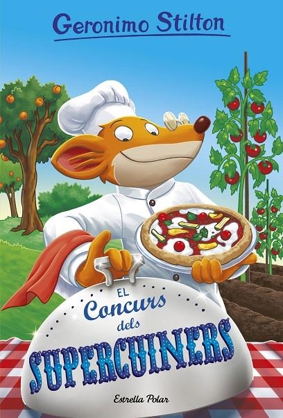 EL CONCURS DELS SUPERCUINERS | 9788491374473 | STILTON, GERÓNIMO