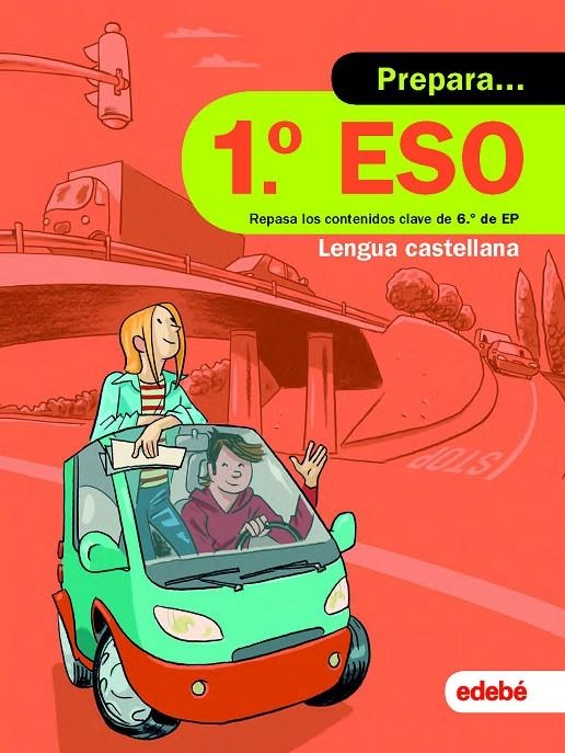 PREPARA LENGUA CASTELLANA 1.º ESO | 9788468341422 | EDEBÉ, OBRA COLECTIVA