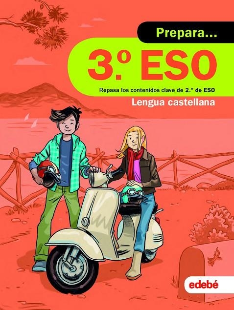 PREPARA LENGUA CASTELLANA 3.º ESO | 9788468341446 | EDEBÉ, OBRA COLECTIVA