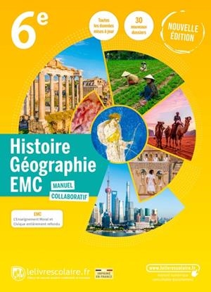 HISTOIRE-GEOGRAPHIE 6ÈME ÉDITION 2022 LE LIVRE SCOLAIRE | 9791040001799