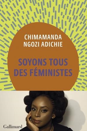 SOYONS TOUS DES FEMINISTES | 9782072988981