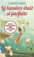 LA LUMIÈRE ÉTAIT SI PARFAITE | 9782266324526 | PONTE, CARÈNE