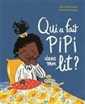 QUI A FAIT PIPI DANS MON LIT ?  | 9782075147132 | DZOTAP, ALAIN SERGE / PENICAUD, CLEMENCE