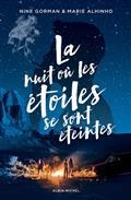 LA NUIT OÙ LES ÉTOILES SE SONT ÉTEINTES | 9782226437174 | GORMAN, NINE / ALHINHO, MARIE