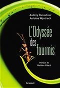 L'ODYSSÉE DES FOURMIS | 9782246817192 | DUSSUTOUR, AUDREY / WISTRACH, ANTOINE