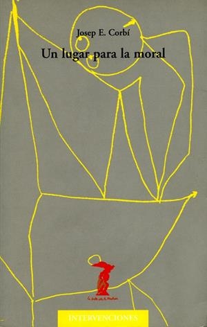 UN LUGAR PARA LA MORAL | 9788477746324 | CORBI JOSEP E