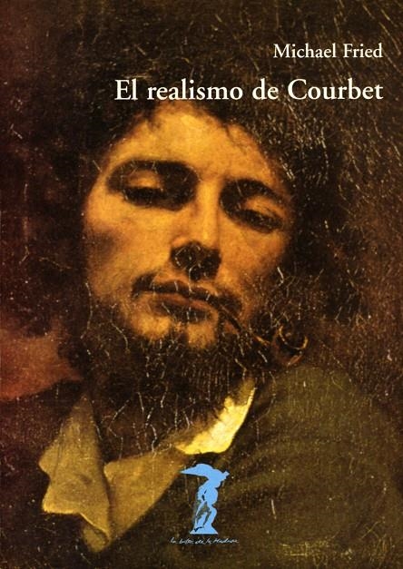 REALISMO DE COURBET EL | 9788477746317 | FRIED MICHAEL