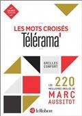 MOTS CROISÉS TELERAMA. LES 220 MEILLEURES GRILLES DE MARC AUSSITÔT | 9782321017912 | AUSSITÔT, MARC