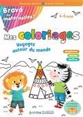 BRAVO LES MATERNELLES ! : MES COLORIAGES VARIÉS ET PROGRESSIFS, MOYENNE SECTION, GRANDE SECTION, 4-6 ANS : CONFORME AU PROGRAMME | 9782047359105 | COLLECTIF
