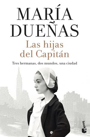 LAS HIJAS DEL CAPITÁN | 9788408242642 | DUEÑAS, MARÍA