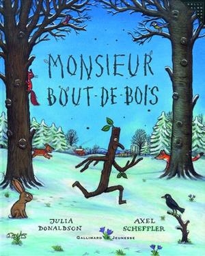 MONSIEUR BOUT-DE-BOIS | 9782070621262