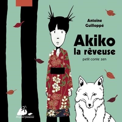 AKIKO, LA REVEUSE | 9782877308670