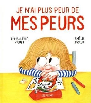 JE N'AI PLUS PEUR DE MES PEURS  | 9791037506276