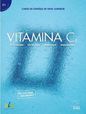 VITAMINA C1 LIBRO DEL ALUMNO + LICENCIA DIGITAL | 9788417730758 | SERRALDE VIZUETA, BERTA/LÓPEZ VÁZQUEZ, MÓNICA/CASAREJOS ARRIBAS, EVA