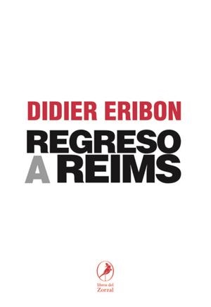 REGRESO A REIMS | 9788481989786 | ERIBON, DIDIER