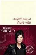VIVRE VITE (PRIX GONCOURT 2022) | 9782080207340 | GIRAUD, BRIGITTE