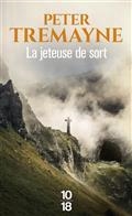 LA JETEUSE DE SORT | 9782264079657 | TREMAYNE, PETER