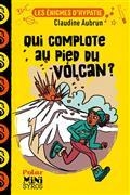 LES ÉNIGMES D'HYPATIE. QUI COMPLOTE AU PIED DU VOLCAN ? | 9782748531107 | AUBRUN, CLAUDINE