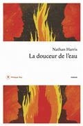 LA DOUCEUR DE L'EAU | 9782848769615 | HARRIS, NATHAN