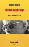 POEMA INCONCLUSO | 9788875364830 | FERRATER, GABRIEL