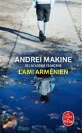 L'AMI ARMÉNIEN | 9782253935124 | MAKINE,ANDREÏ