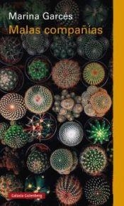 MALAS COMPAÑÍAS | 9788419075703 | GARCÉS, MARINA