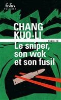 SNIPER, SON WOK ET SON FUSIL | 9782072965920 | CHANG, KUO-LI