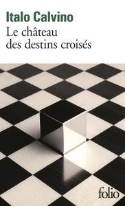 LE CH&#194;TEAU DES DESTINS CROIS&#201;S | 9782070451104 | CALVINO