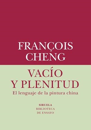 VACÍO Y PLENITUD | 9788419419019 | CHENG, FRANÇOIS