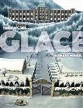 GLACÉ - BD | 9782491467081 | THIRAULT, PHILIPPE / MIG / BERNARD MINIER