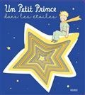 UN PETIT PRINCE DANS LES ÉTOILES  | 9782215178057 | COLLECTIF