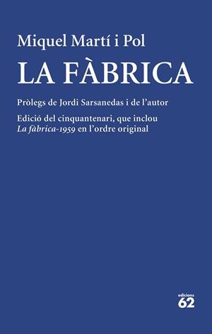 LA FÀBRICA | 9788429780512 | MARTÍ I POL, MIQUEL