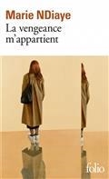 LA VENGEANCE M'APPARTIENT | 9782072977220 | NDIAYE, MARIE