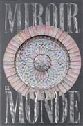 MIROIR DU MONDE : EXPOSITION, PARIS, MUSÉE DU LUXEMBOURG, DU 14 SEPTEMBRE 2022 AU 15 JANVIER 2023 | 9782711879335 | COLLECTIF