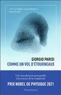COMME UN VOL D'ÉTOURNEAUX : UNE INTRODUCTION PERSONNELLE À LA SCIENCE DE LA COMPLEXITÉ | 9782080280909 | PARISI, GIORGIO