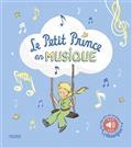 LE PETIT PRINCE EN MUSIQUE | 9782215180838 | COLLECTIF