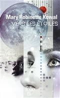 VERS LES ÉTOILES | 9782072971853 | KOWAL, MARY ROBINETTE