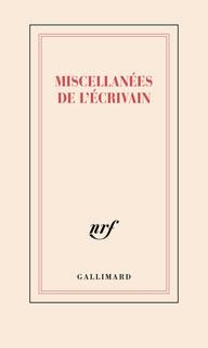 CARNET «MISCELLANÉES DE L'ÉCRIVAIN» | 3260100001278