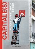 CAPITALE(S) : 40 ANS D'ART URBAIN À PARIS : EXPOSITION, MAIRIE DE PARIS, DU 12 OCTOBRE 2022 AU 12 FÉVRIER 2023 | 9782072997938 | COLLECTIF