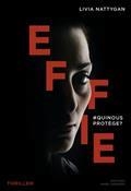 EFFIE : #QUINOUSPROTÈGE ? | 9782380822366 | NATTYGAN, LIVIA