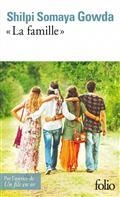 LA FAMILLE | 9782072978029 | GOWDA, SHILPI SOMAYA