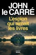 L'ESPION QUI AIMAIT LES LIVRES  | 9782021503463 | LE CARRÉ, JOHN