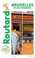 GUIDE ROUTARD BRUXELLES ET SES ENVIRONS : 2023-2024 | 9782017188308 | GLOAGUEN, PHILIPPE
