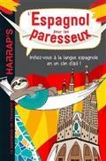 L'ESPAGNOL POUR LES PARESSEUX | 9782818707609 | V.V.A.A
